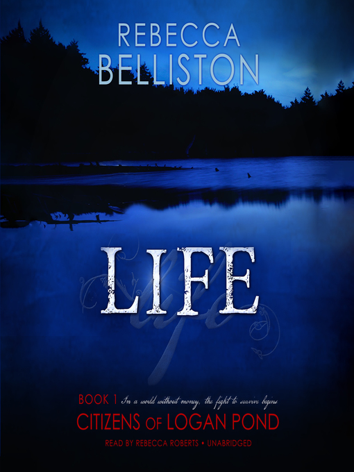 Title details for Life by Rebecca Belliston - Available